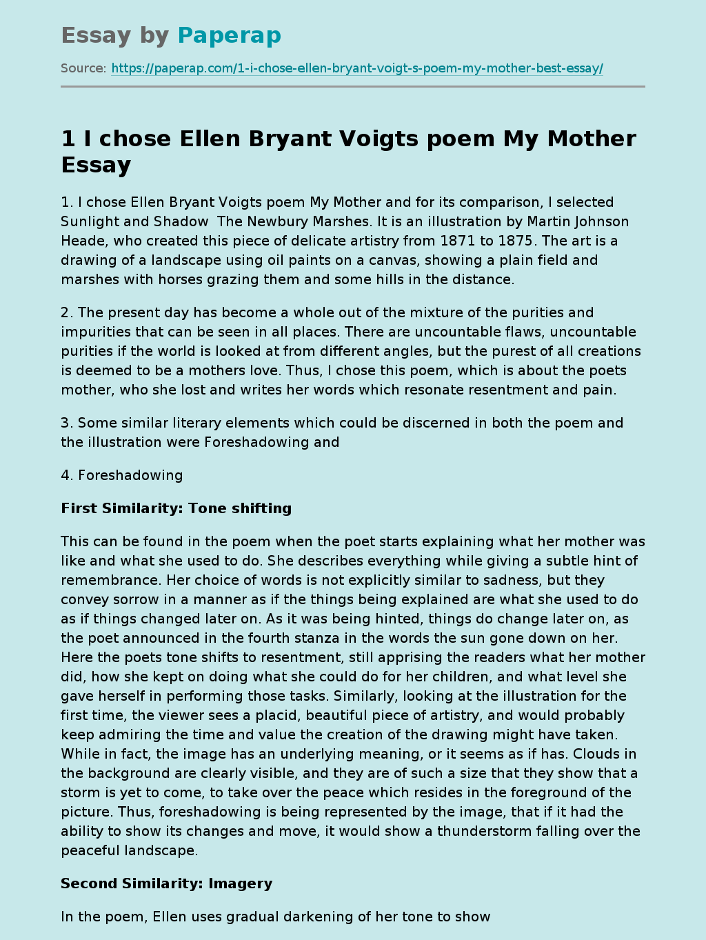 1 I chose Ellen Bryant Voigts poem My Mother