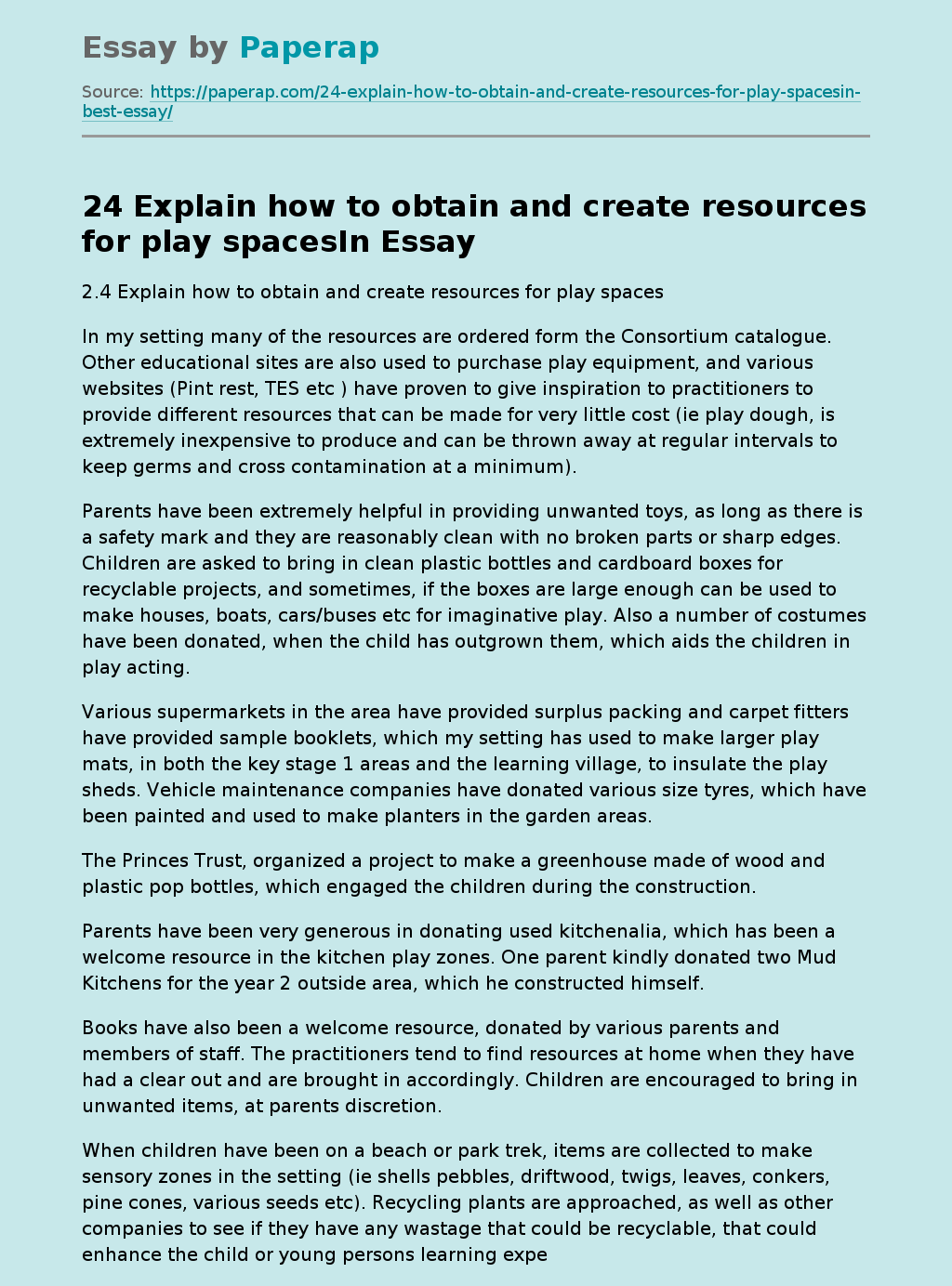 24 Explain how to obtain and create resources for play spacesIn