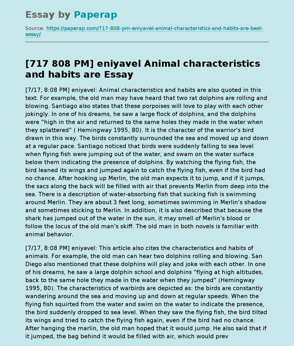 [717 808 PM] eniyavel Animal characteristics and habits are