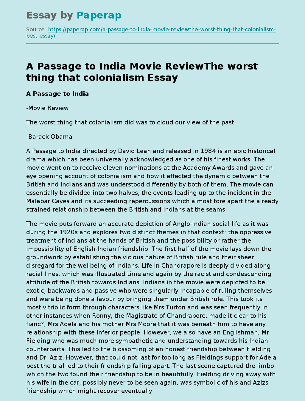 A Passage to India Movie ReviewThe worst thing that colonialism