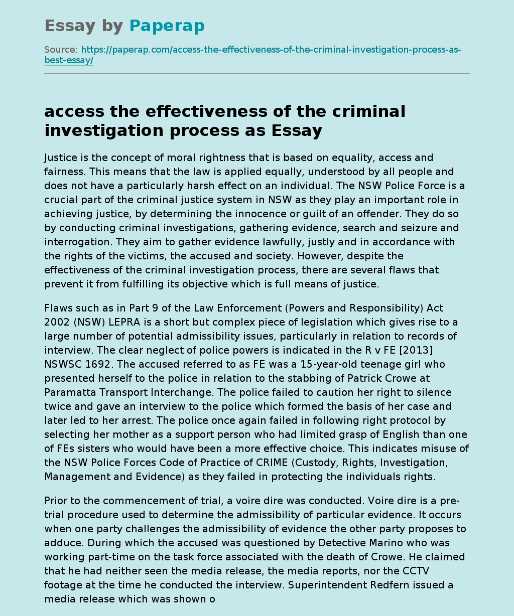 access the effectiveness of the criminal investigation process as