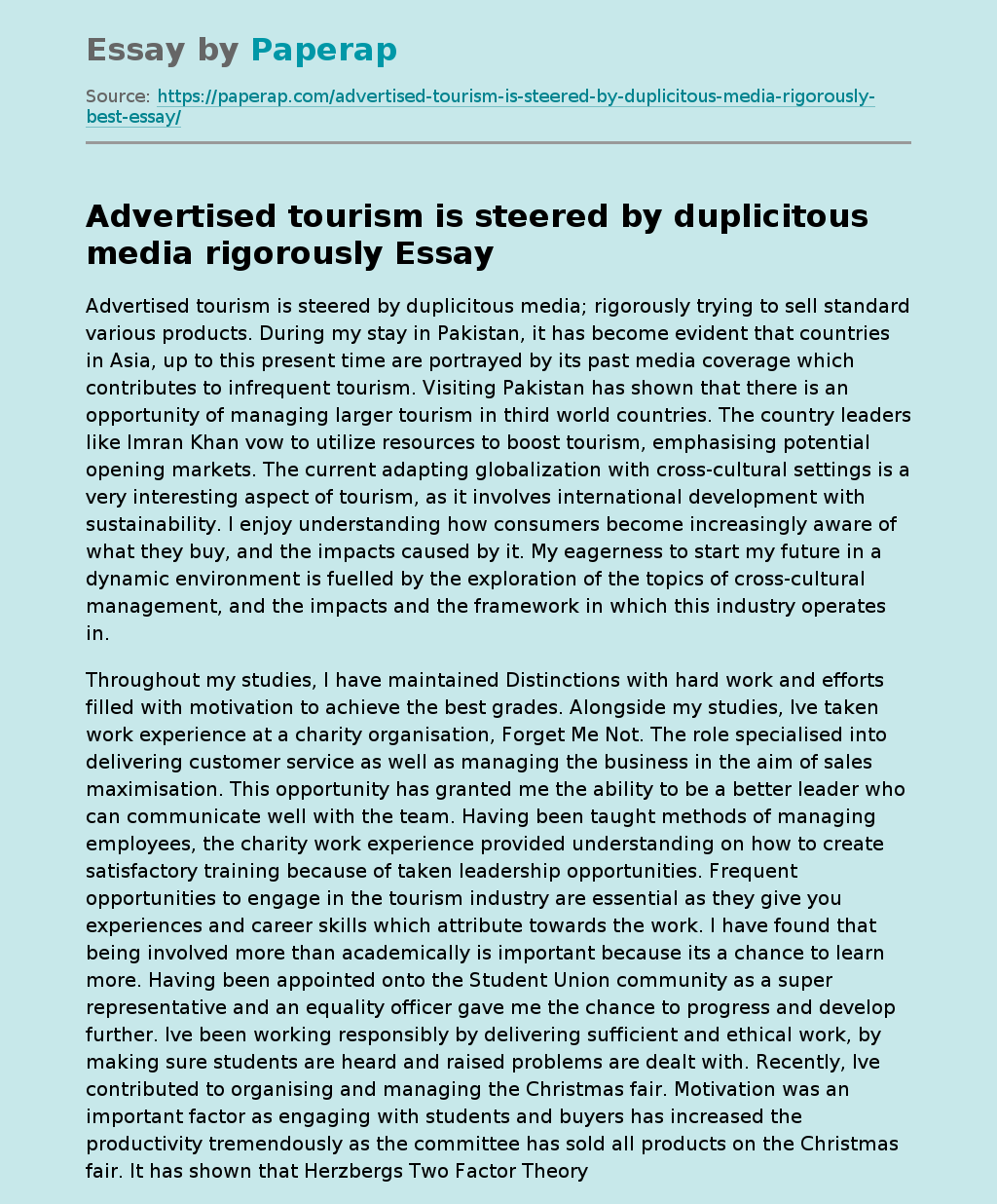Advertised tourism is steered by duplicitous media rigorously