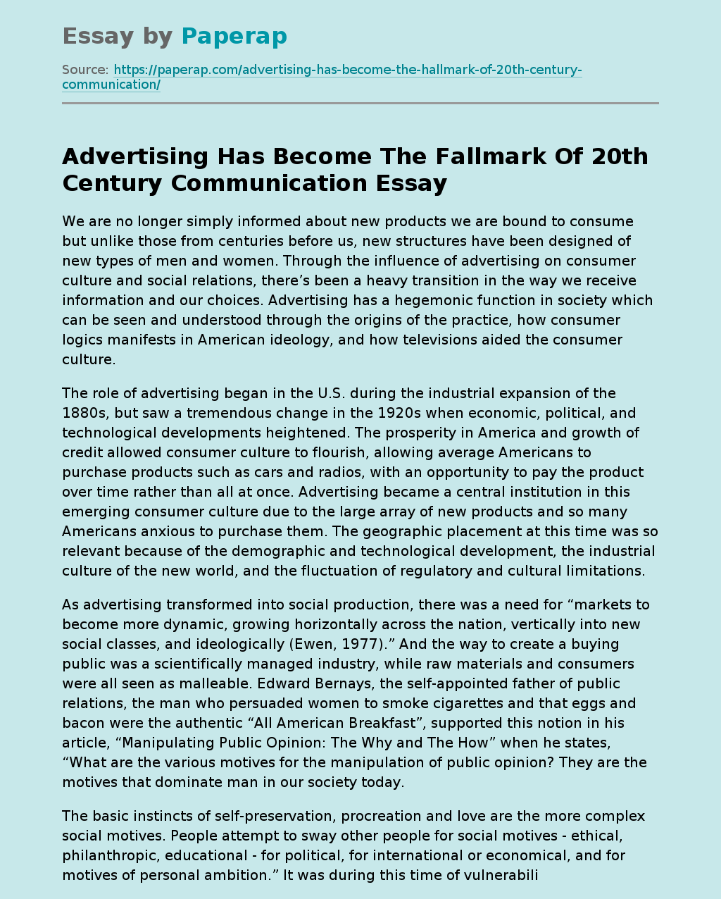 Advertising Has Become The Fallmark Of 20th Century Communication