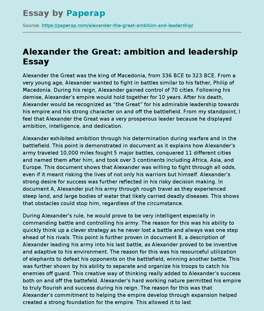 Alexander the Great: ambition and  leadership