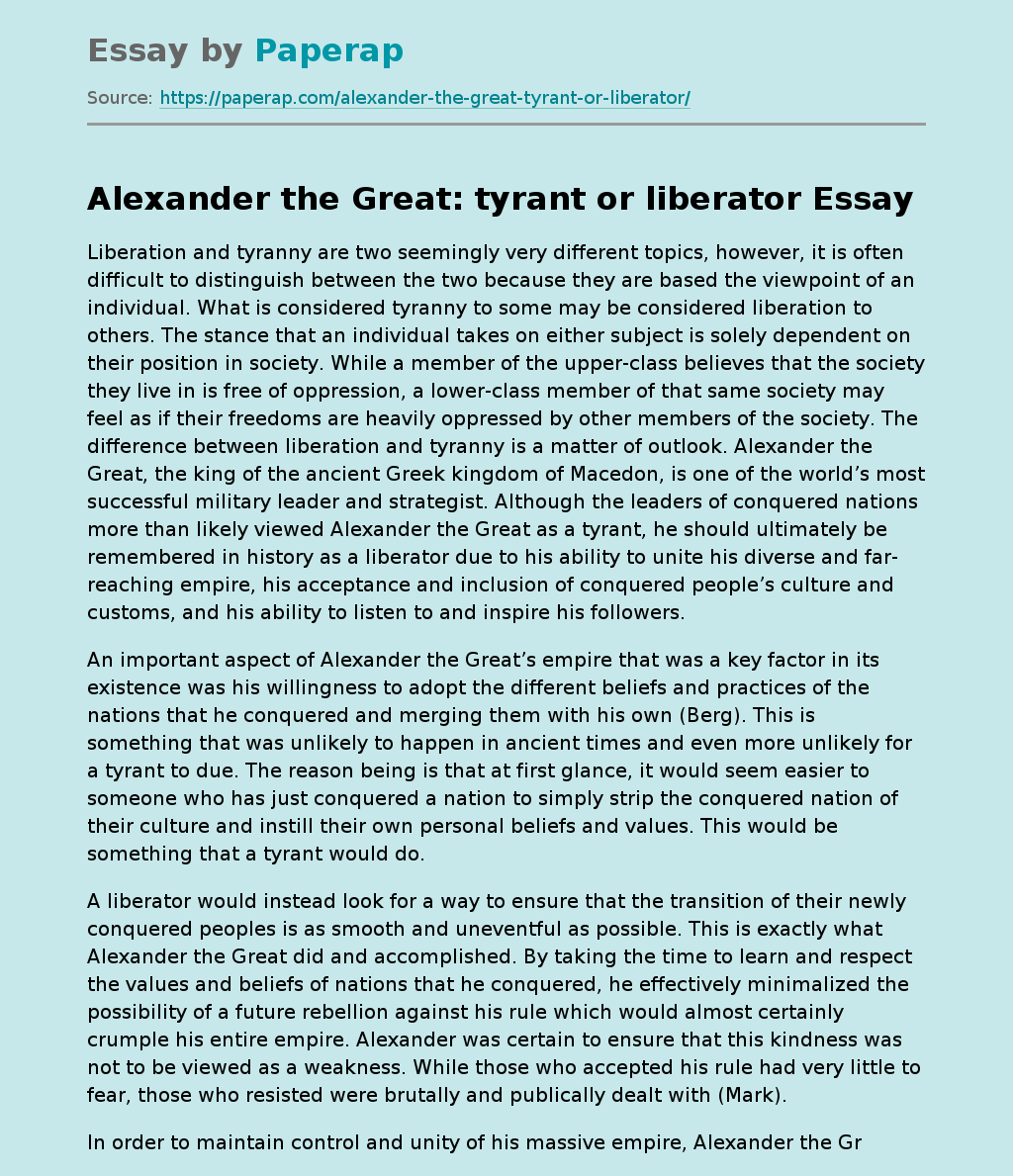 Alexander the Great: tyrant or liberator