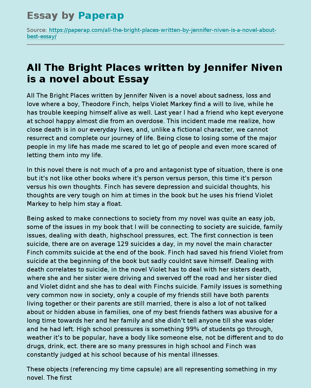 All The Bright Places written by Jennifer Niven is a novel about