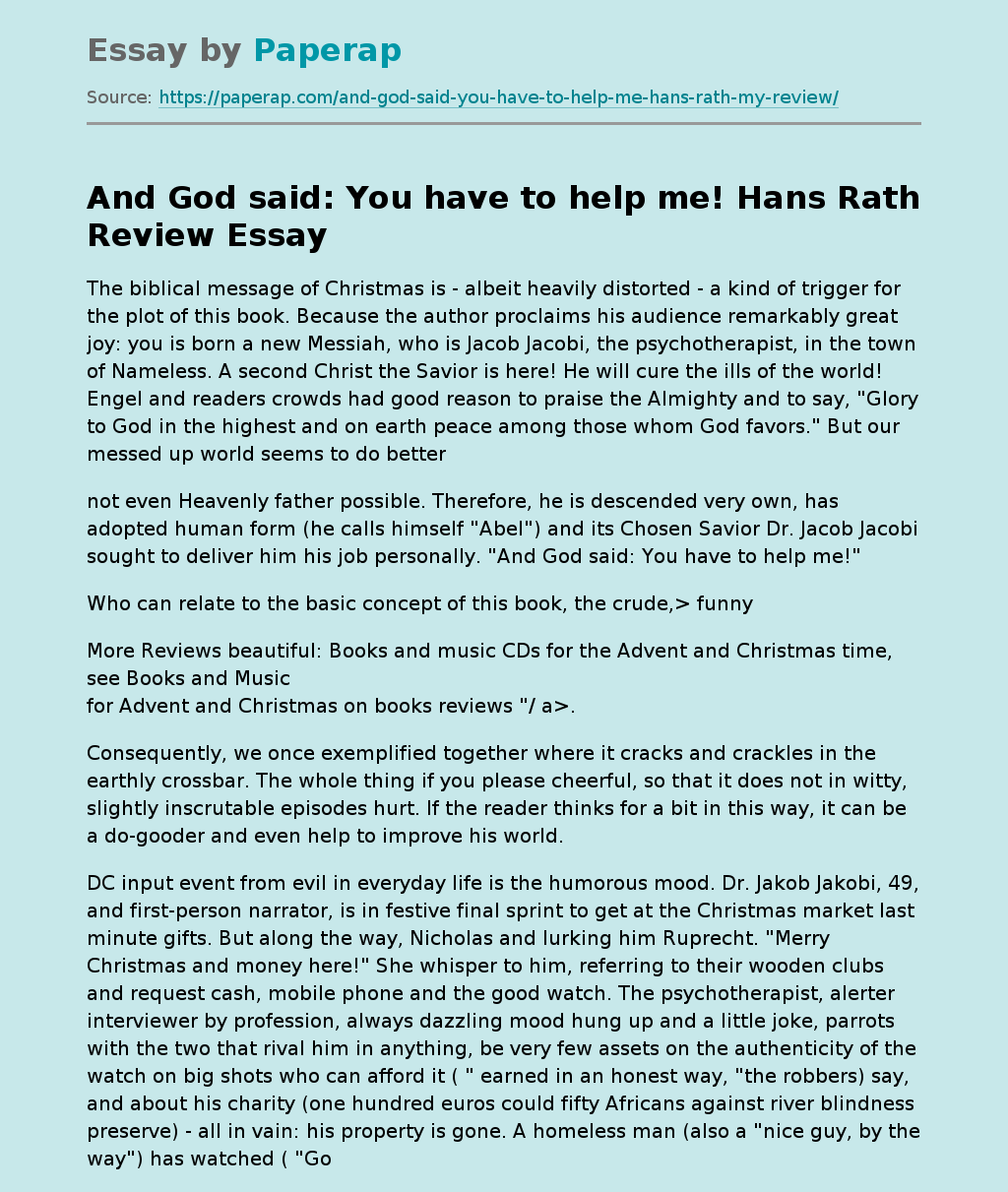 And God said: You have to help me! Hans Rath Review