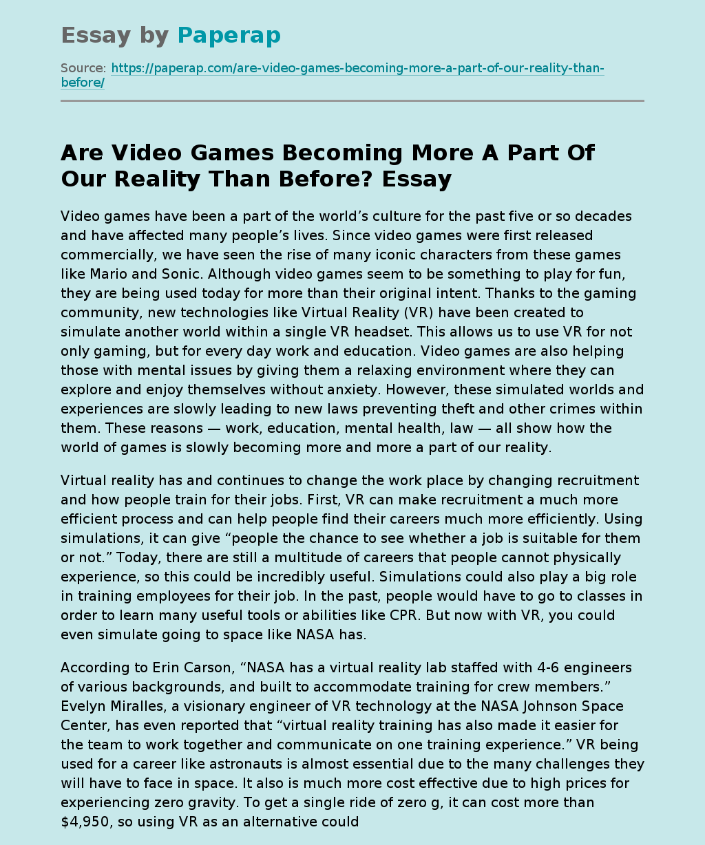 Are Video Games Becoming More A Part Of Our Reality Than Before?