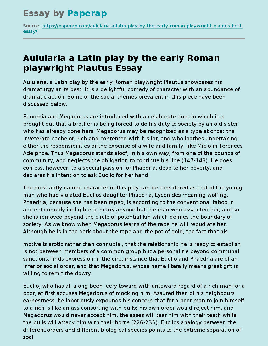 Aullaria Is a Latin Play by the Early Roman Playwright Plautus