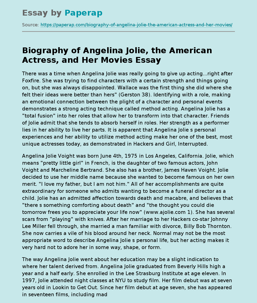 Biography of Angelina Jolie, the American Actress, and Her Movies
