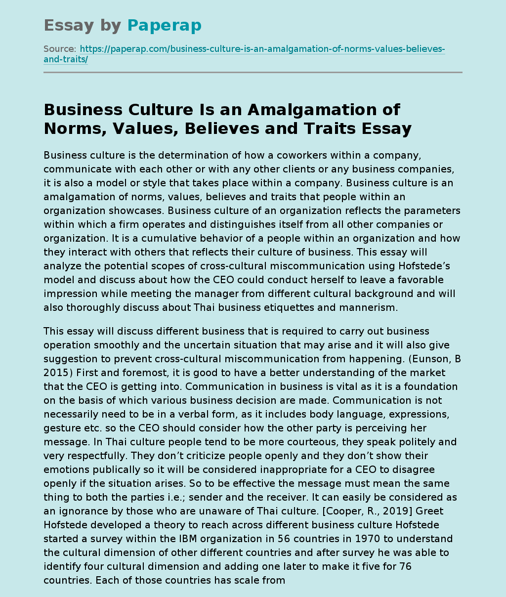 Business Culture Is an Amalgamation of Norms, Values, Believes and Traits