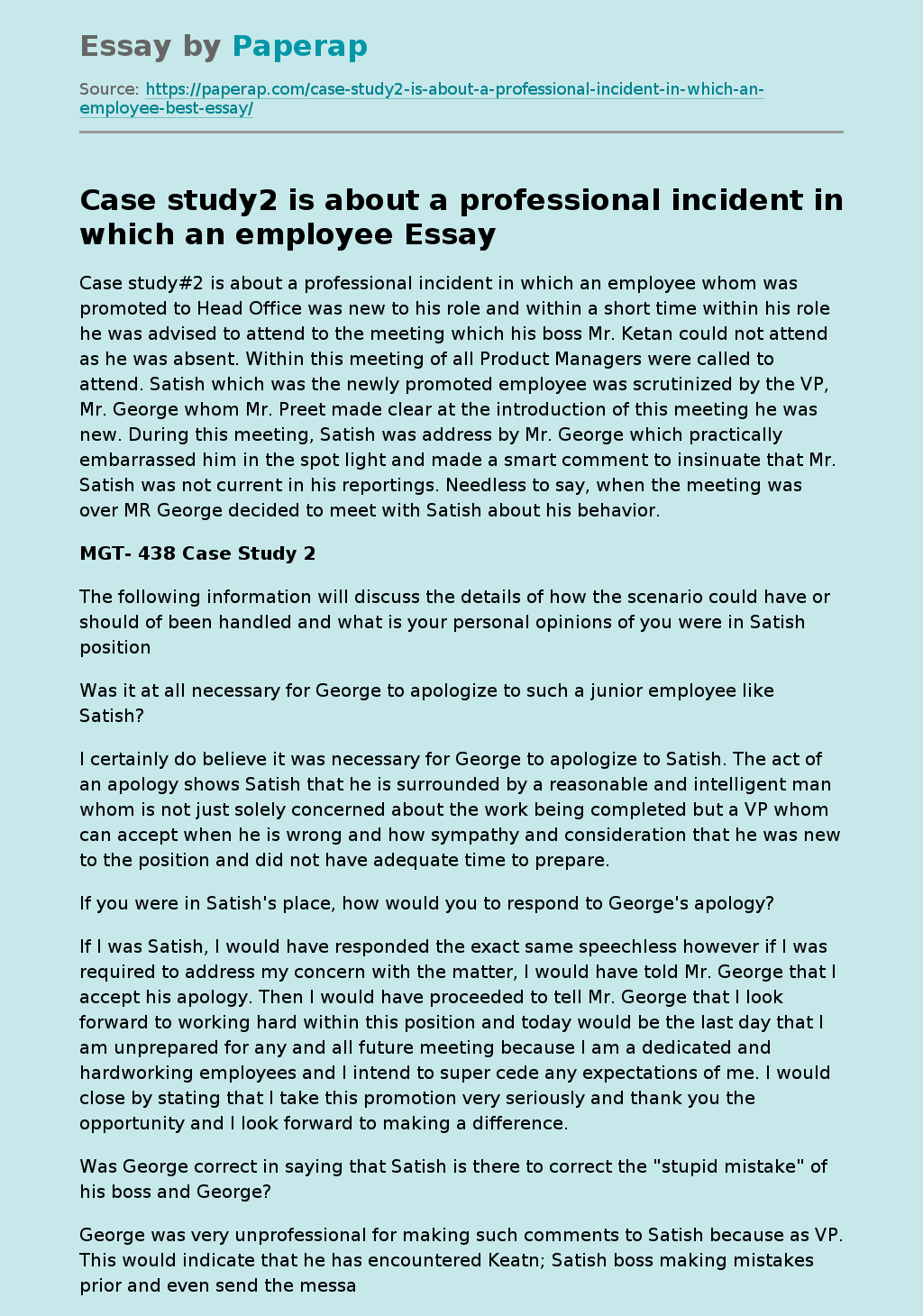 Case study2 is about a professional incident in which an employee