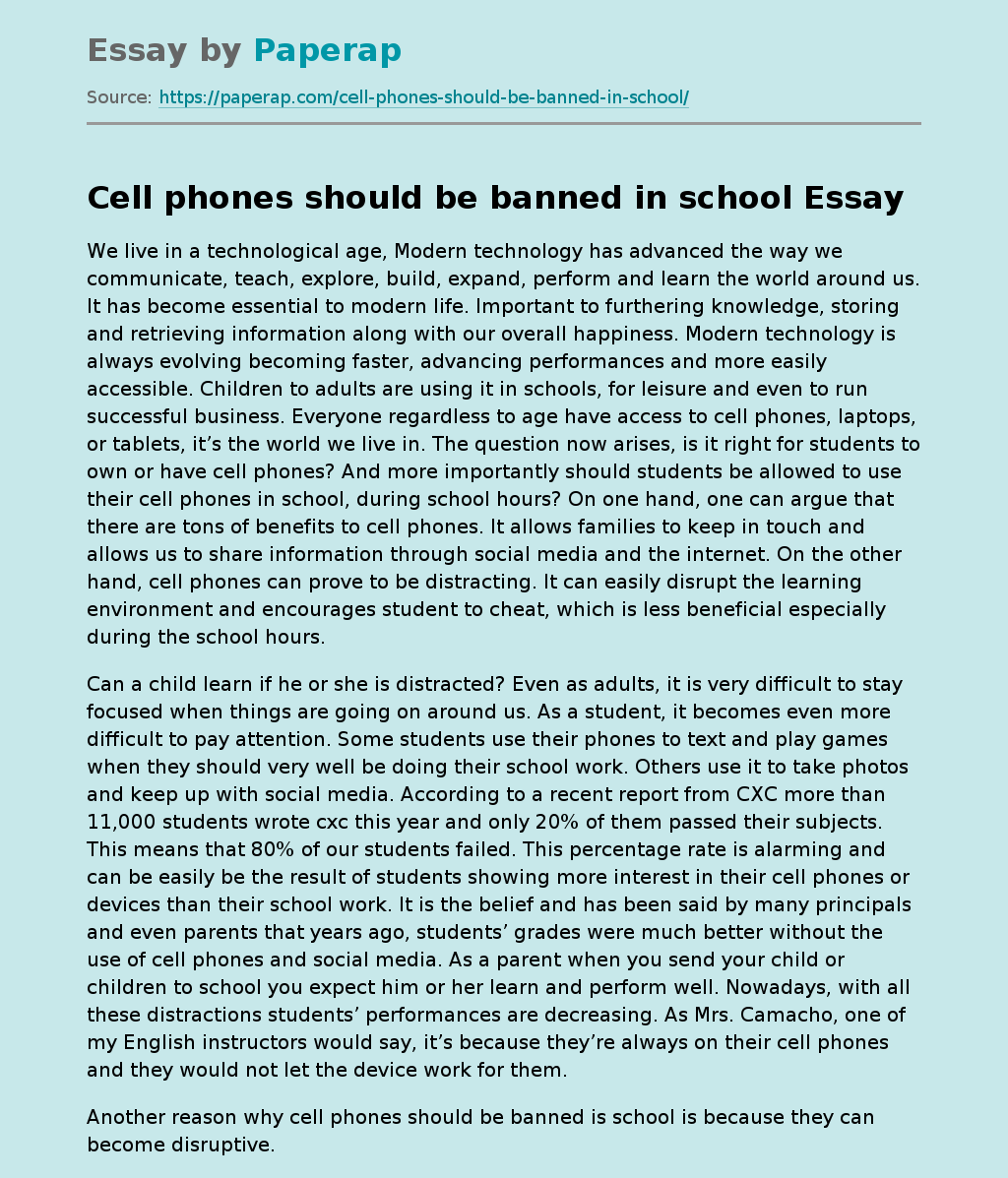Cell phones should be banned in school
