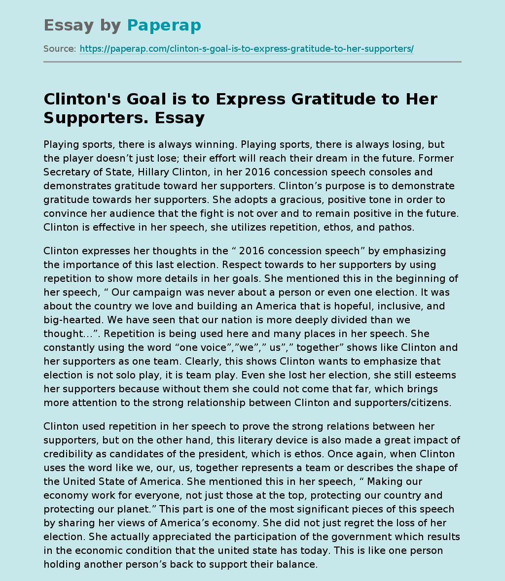Clinton's Goal is to Express Gratitude to Her Supporters.