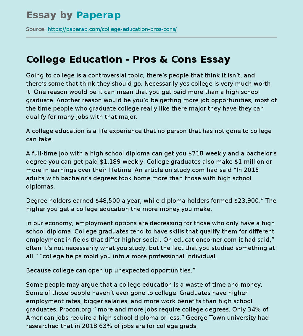 College Education - Pros & Cons