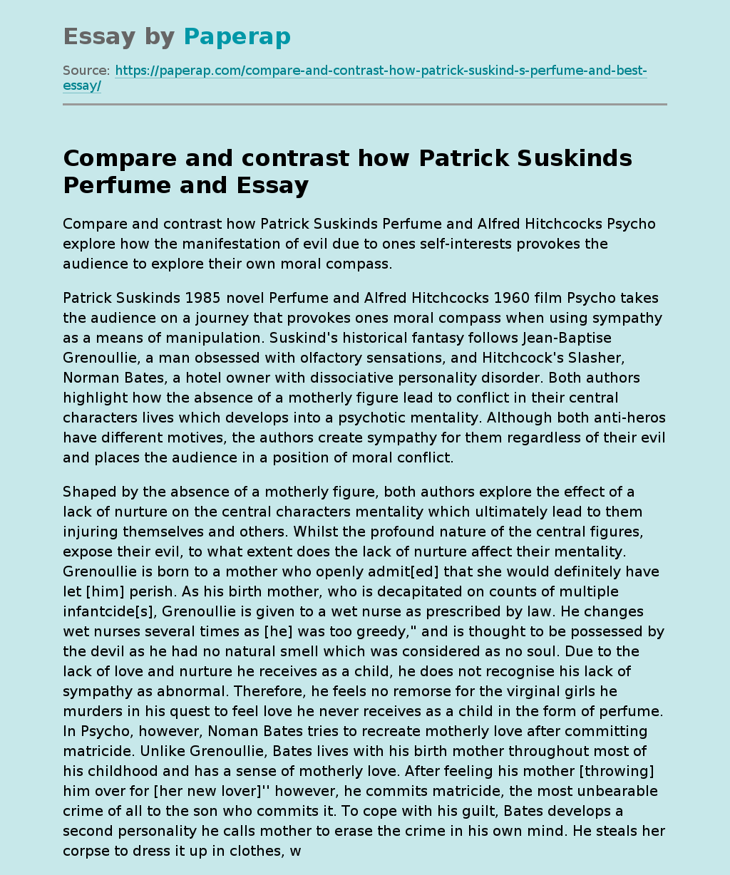 Compare and contrast how Patrick Suskinds Perfume and