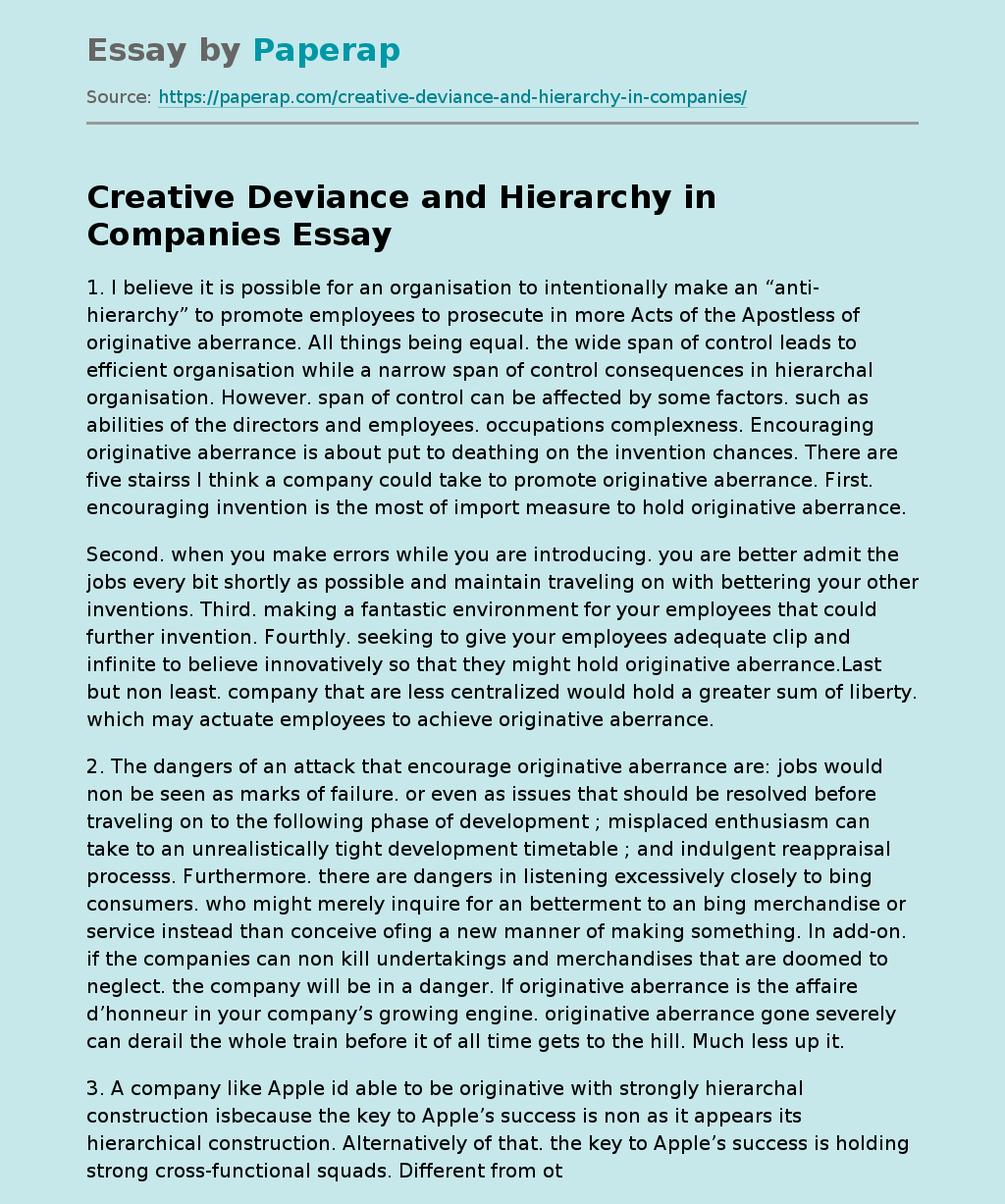 Creative Deviance and Hierarchy in Companies