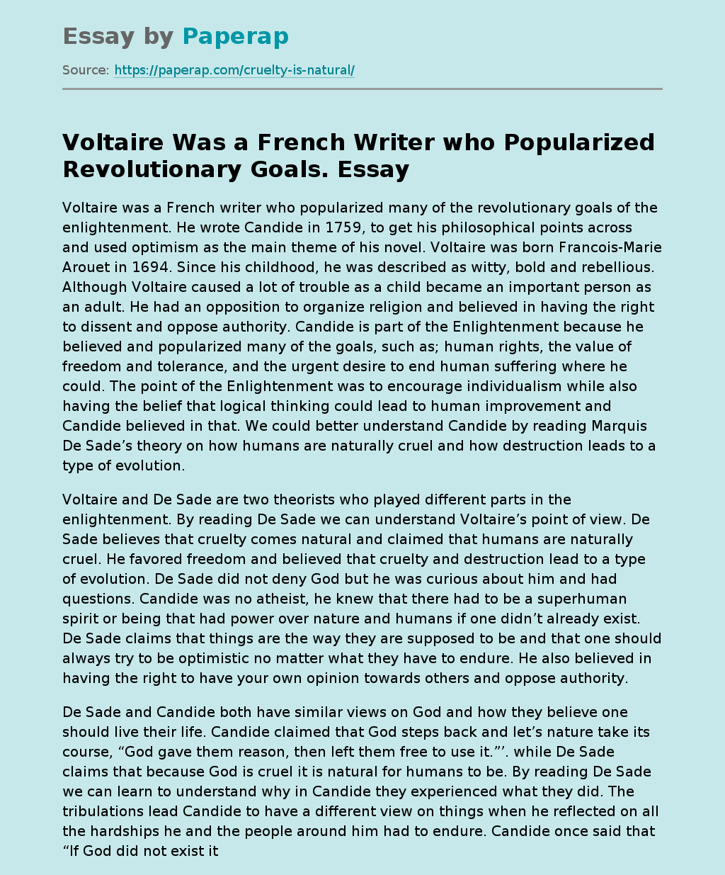 Voltaire Was a French Writer who Popularized Revolutionary Goals.