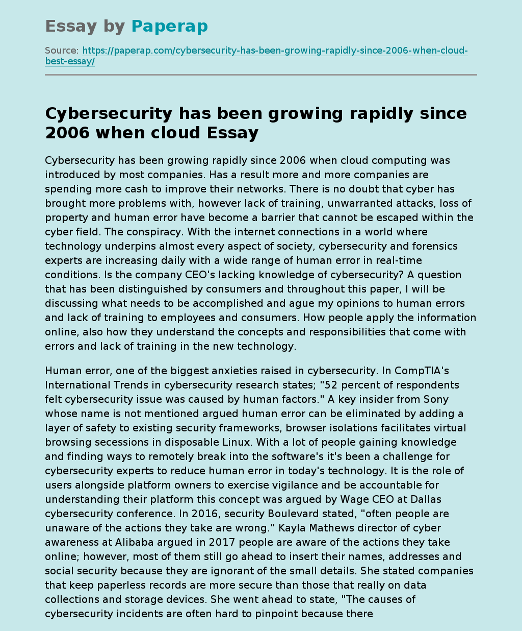 Cybersecurity has been growing rapidly since 2006 when cloud