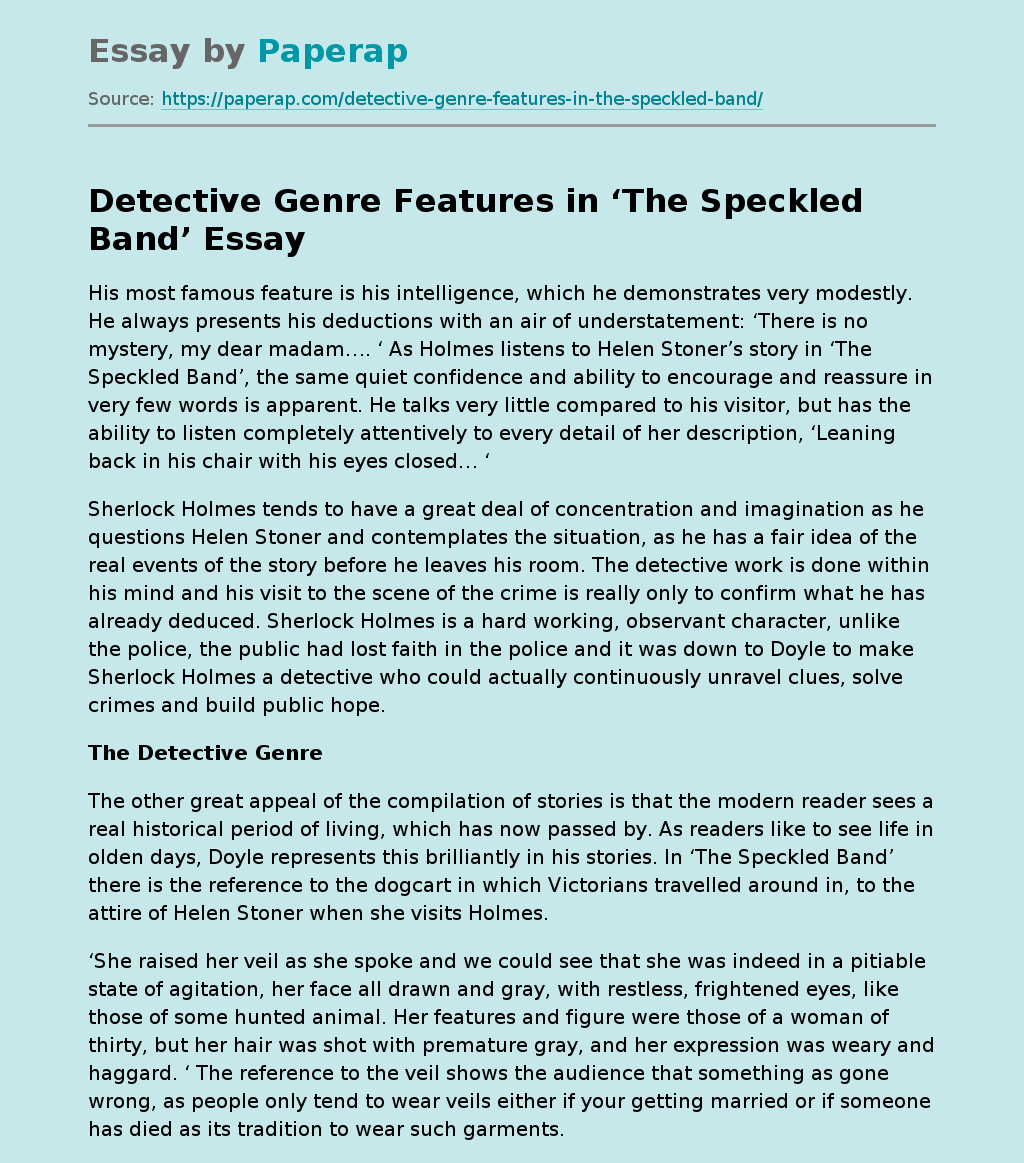 Detective Genre Features in The Speckled Band