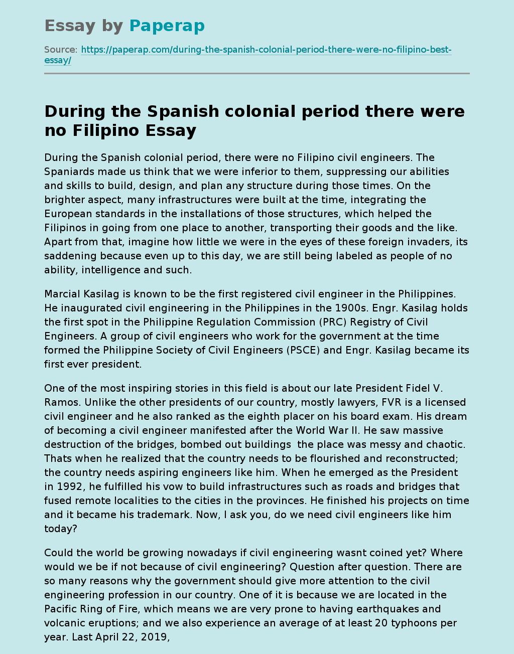 During the Spanish colonial period there were no Filipino