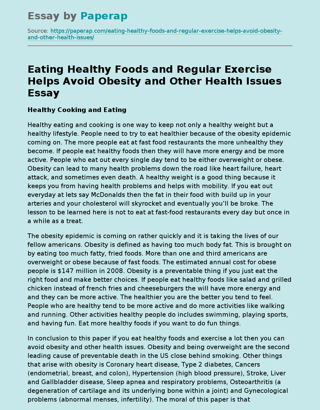Eating Healthy Foods and Regular Exercise Helps Avoid Obesity and Other Health Issues