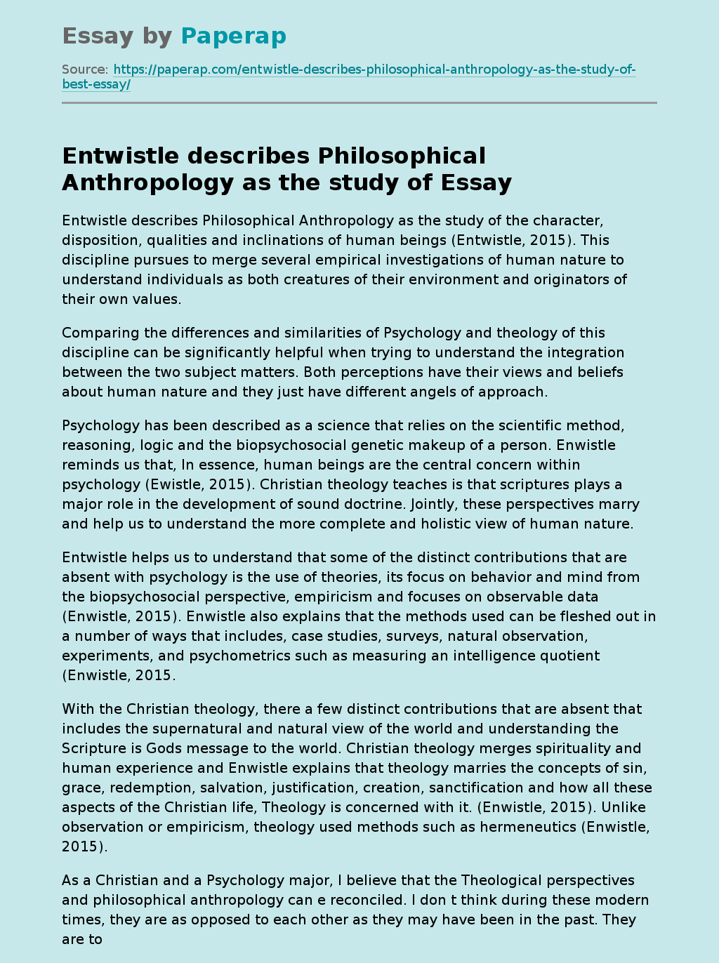 Entwistle describes Philosophical Anthropology as the study of