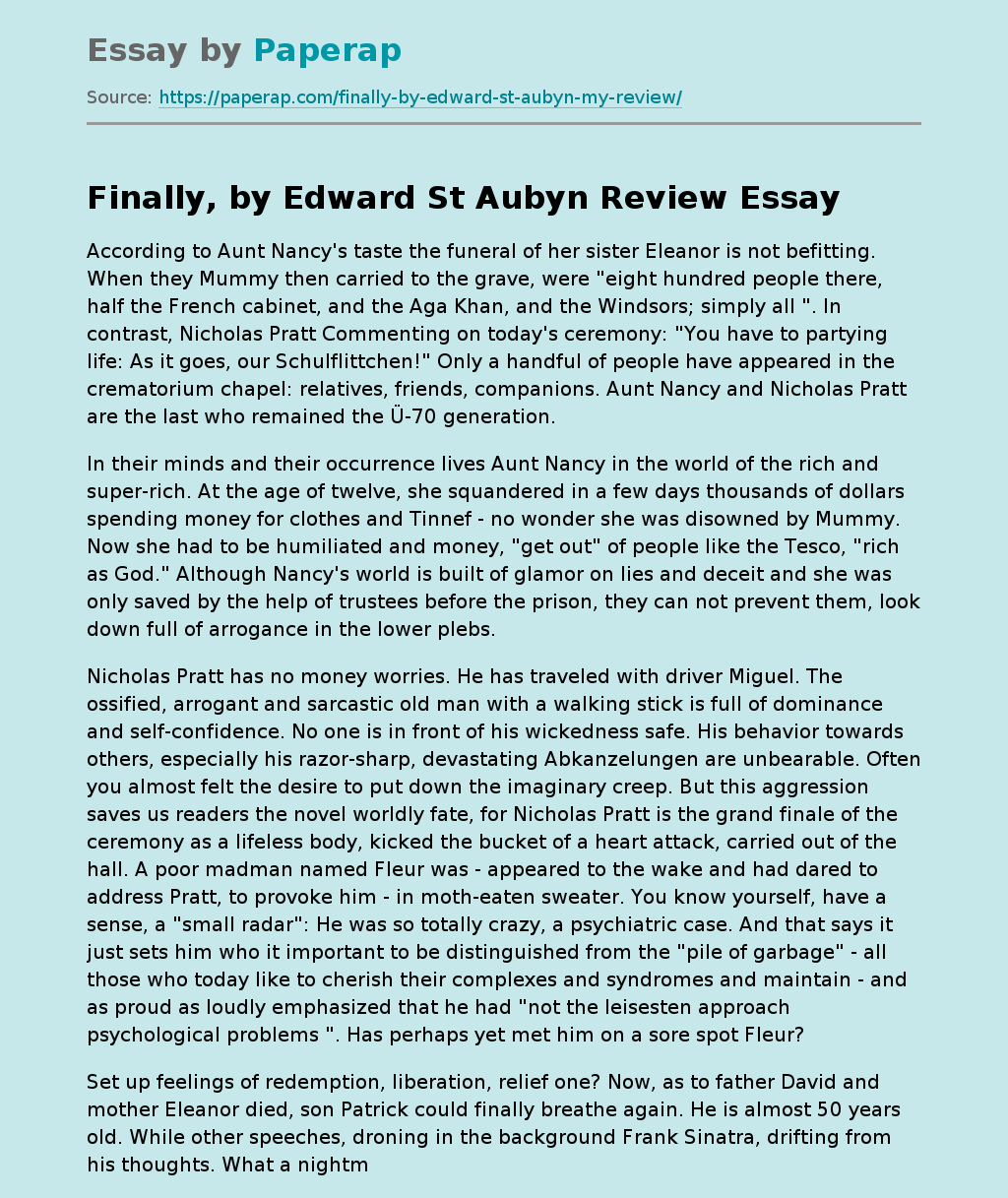 Finally, by Edward St Aubyn Review