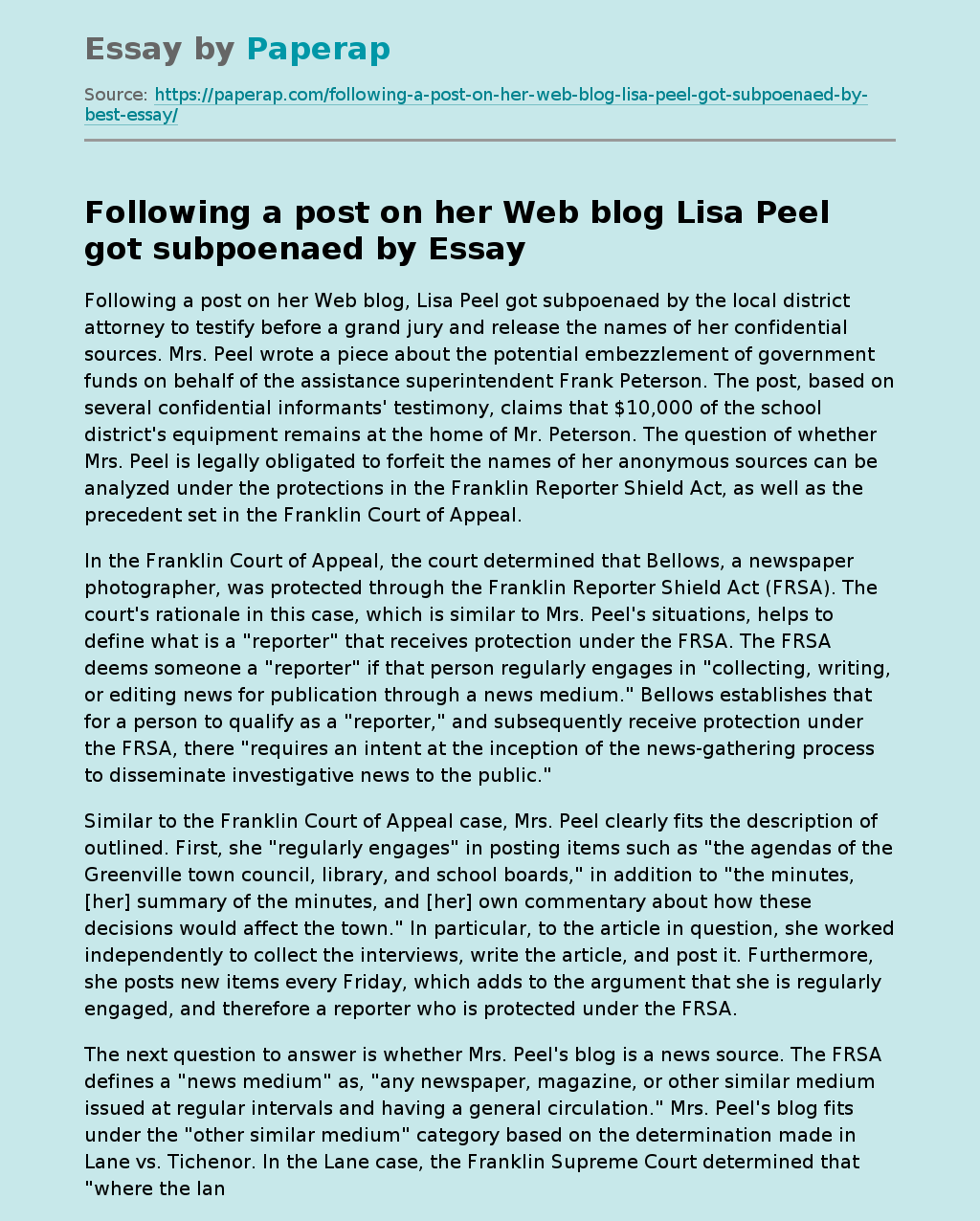 Following a post on her Web blog Lisa Peel got subpoenaed by