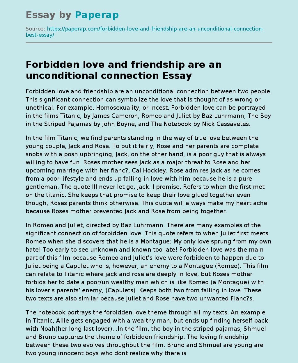 Forbidden love and friendship are an unconditional connection