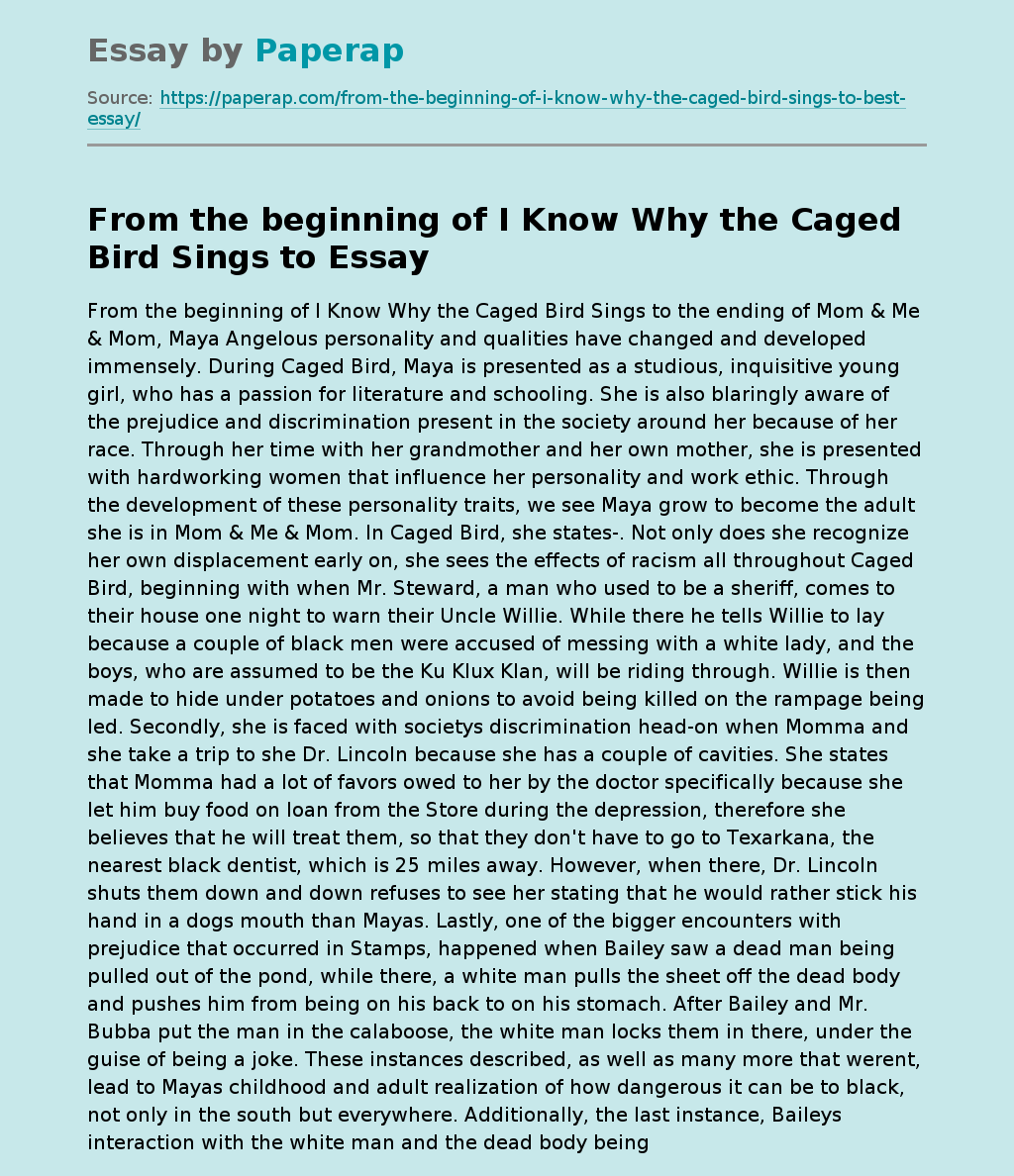 From the beginning of I Know Why the Caged Bird Sings to