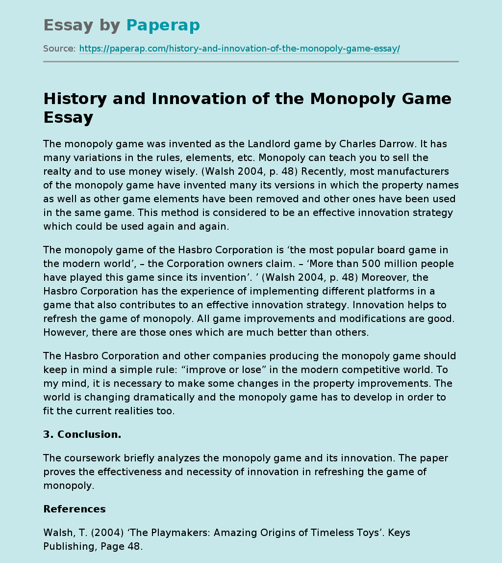 History and Innovation of the Monopoly Game