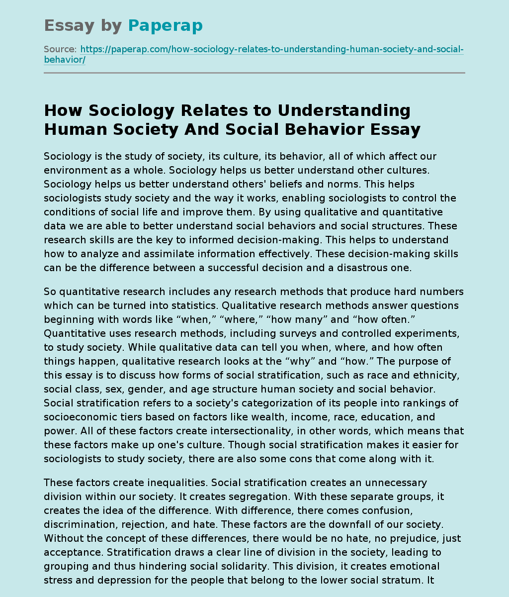 How Sociology Relates to Understanding Human Society And Social Behavior