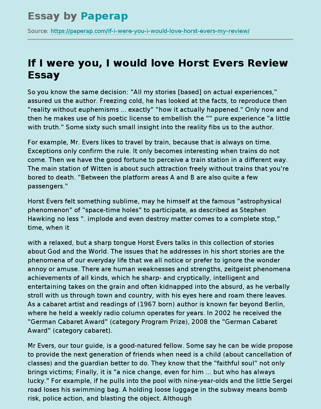 If I were you, I would love Horst Evers Review