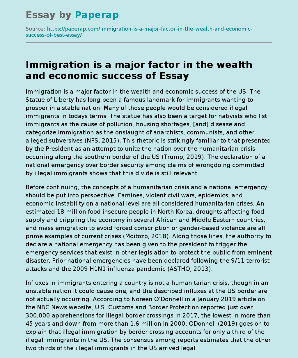 Immigration is a major factor in the wealth and economic success of