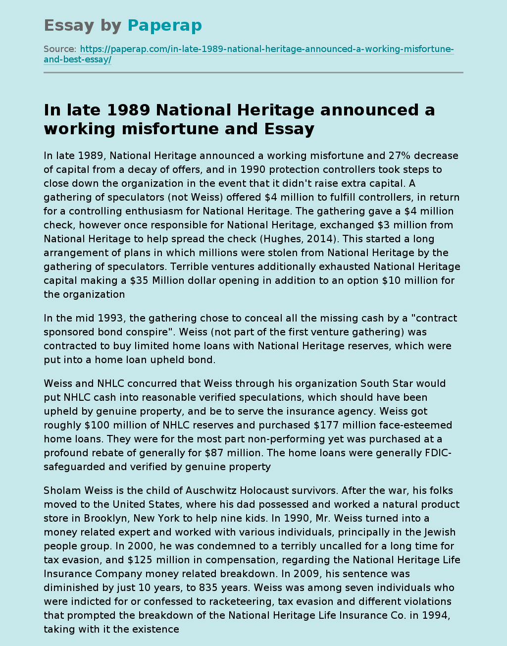 In late 1989 National Heritage announced a working misfortune and