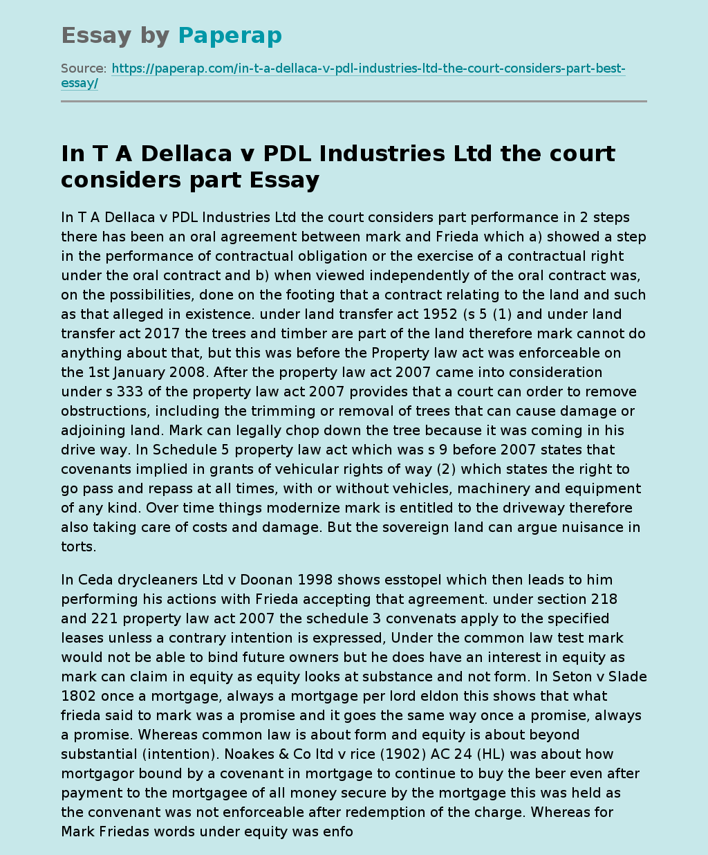 In T A Dellaca v PDL Industries Ltd the court considers part
