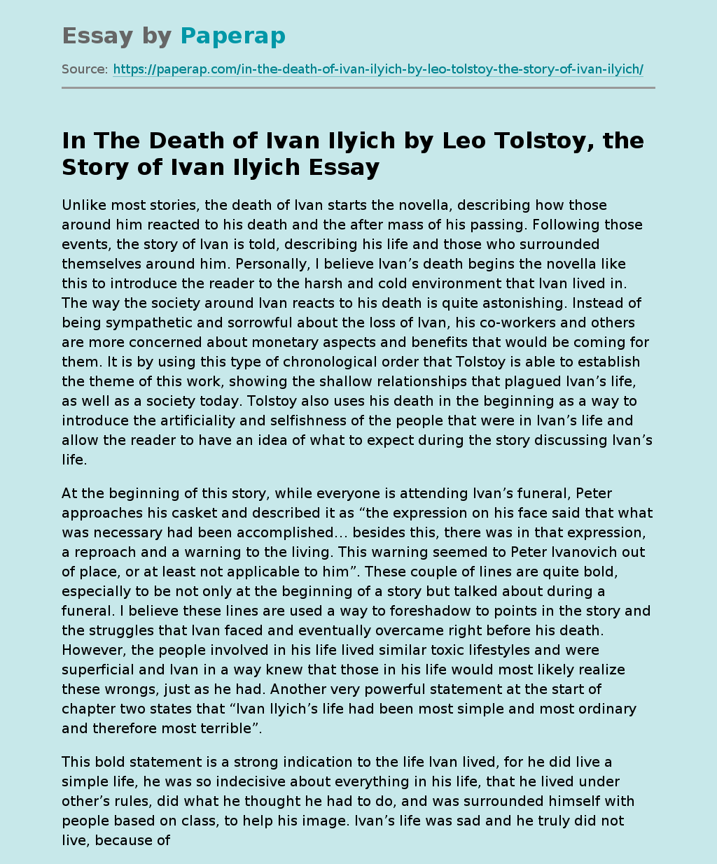 In The Death of Ivan Ilyich by Leo Tolstoy, the Story of Ivan Ilyich