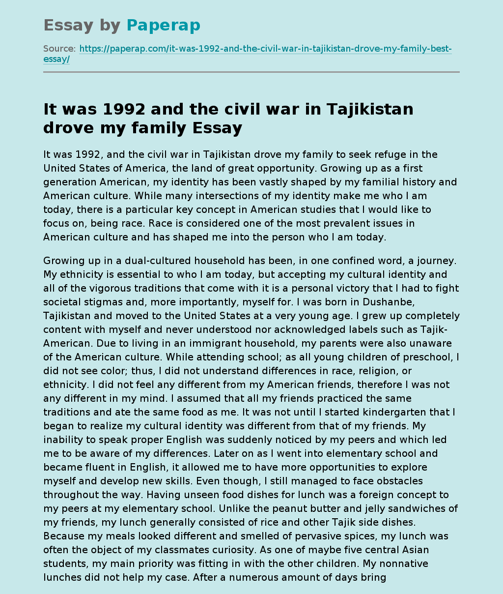 It was 1992 and the civil war in Tajikistan drove my family