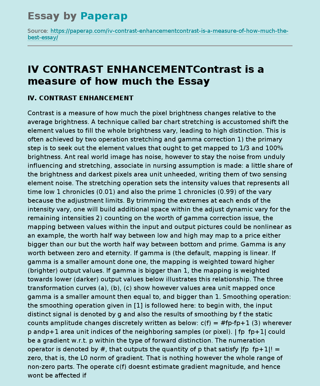 IV CONTRAST ENHANCEMENTContrast is a measure of how much the