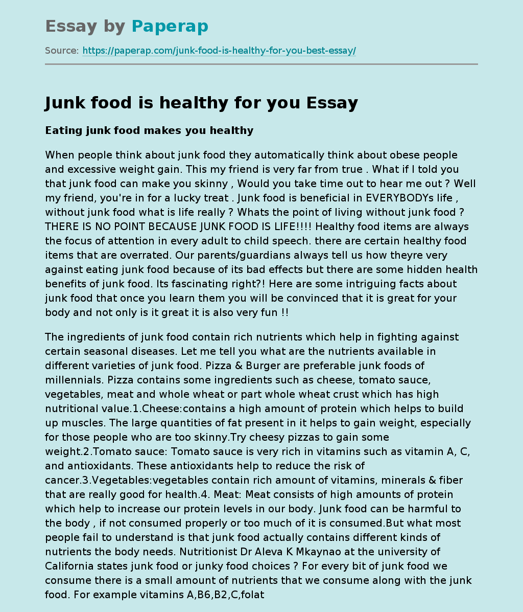 Junk food is healthy for you Free Essay Example