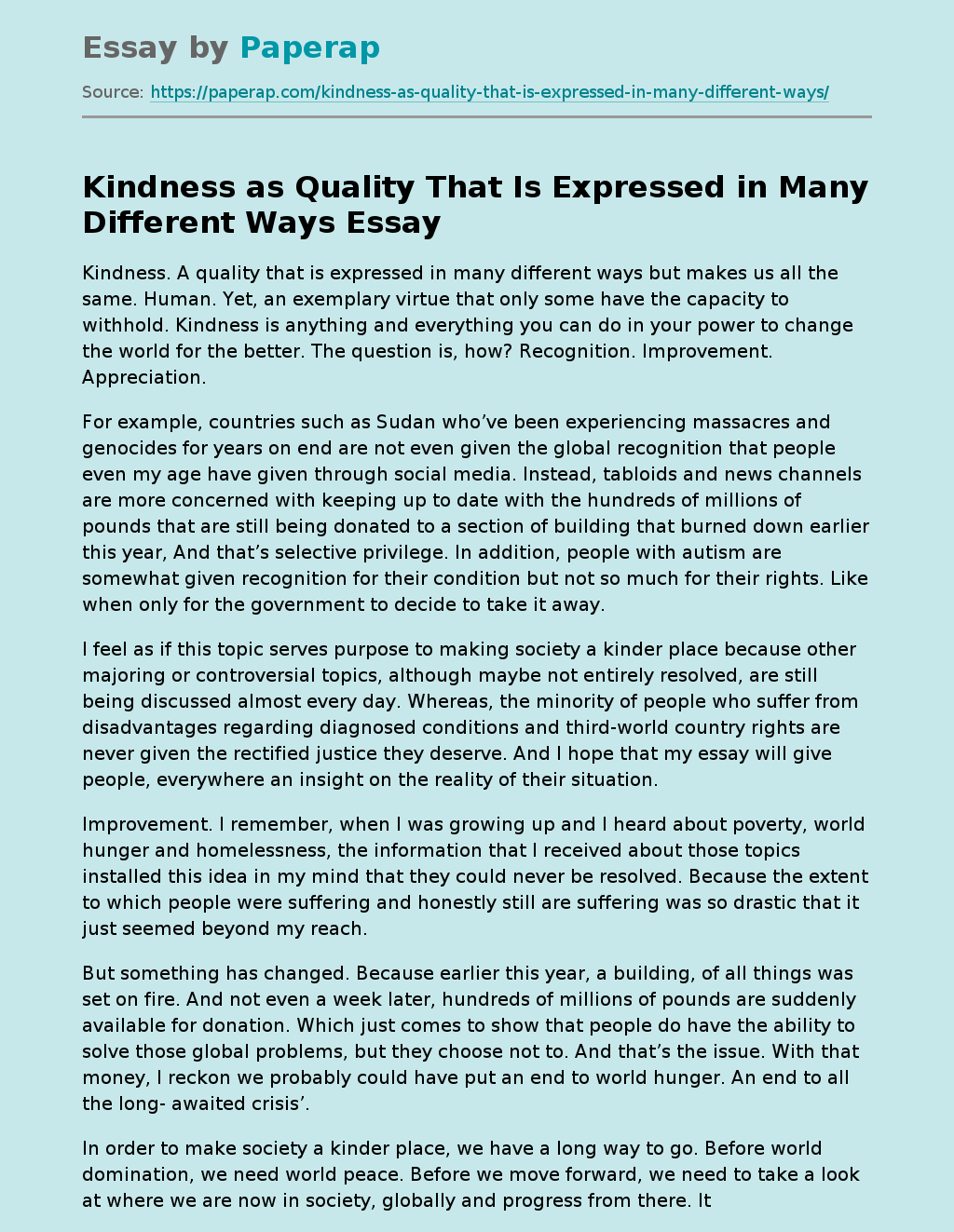 Kindness As Quality That Is Expressed In Many Different Ways Free Essay 