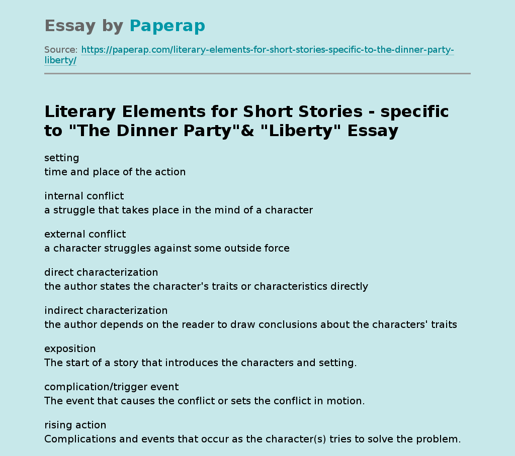 Literary Elements for Short Stories - specific to "The Dinner Party"& "Liberty"
