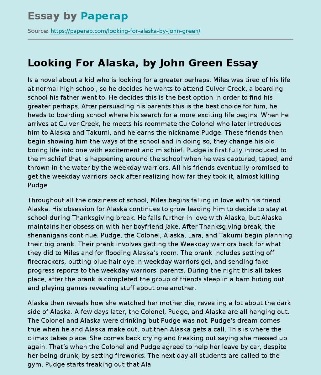 Looking For Alaska, by John Green