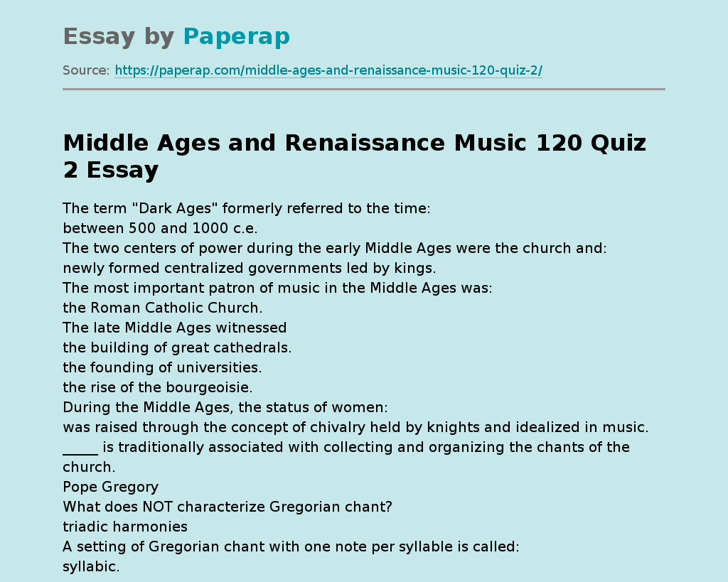 Middle Ages and Renaissance Music 120 Quiz 2