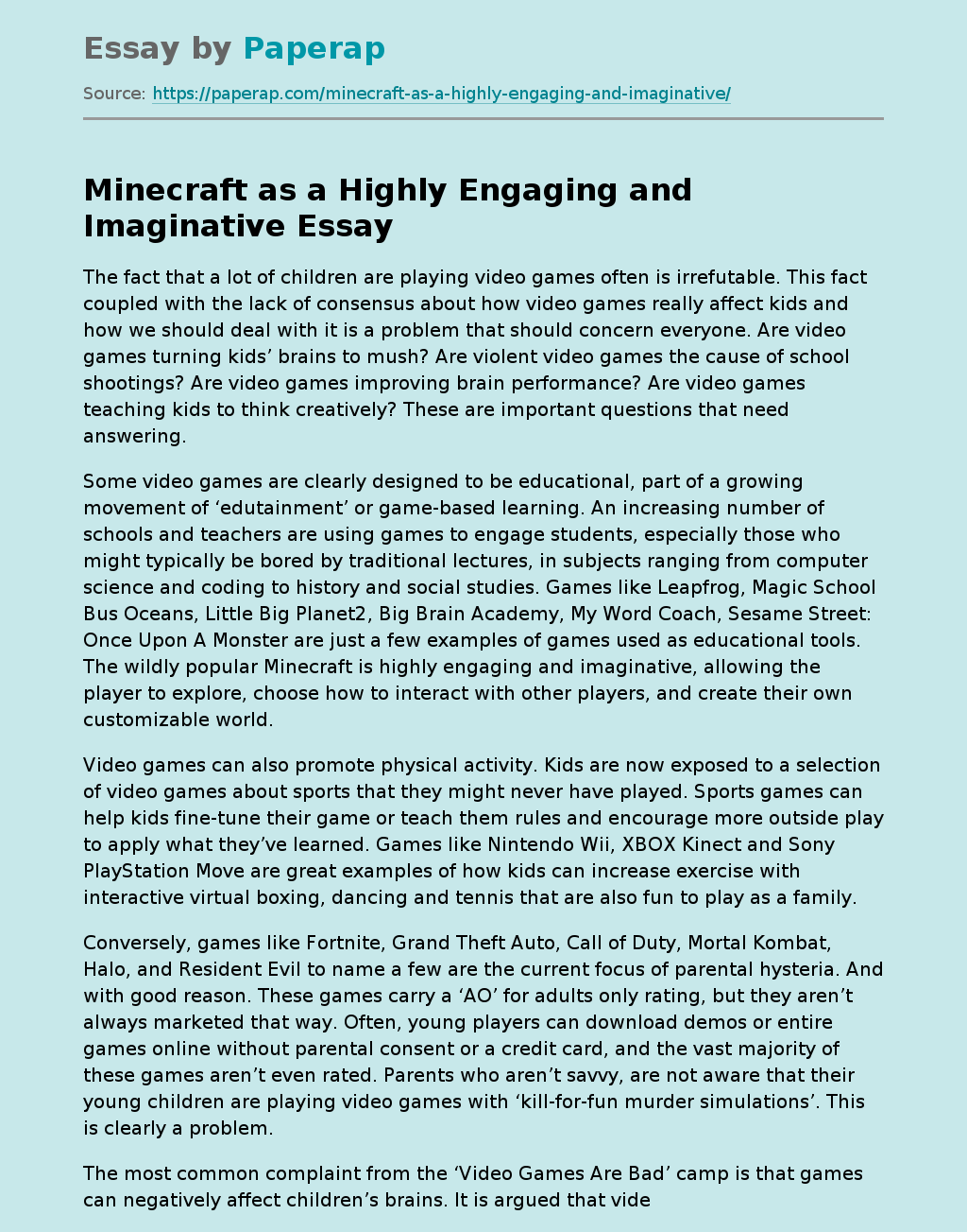 Minecraft as a Highly Engaging and Imaginative