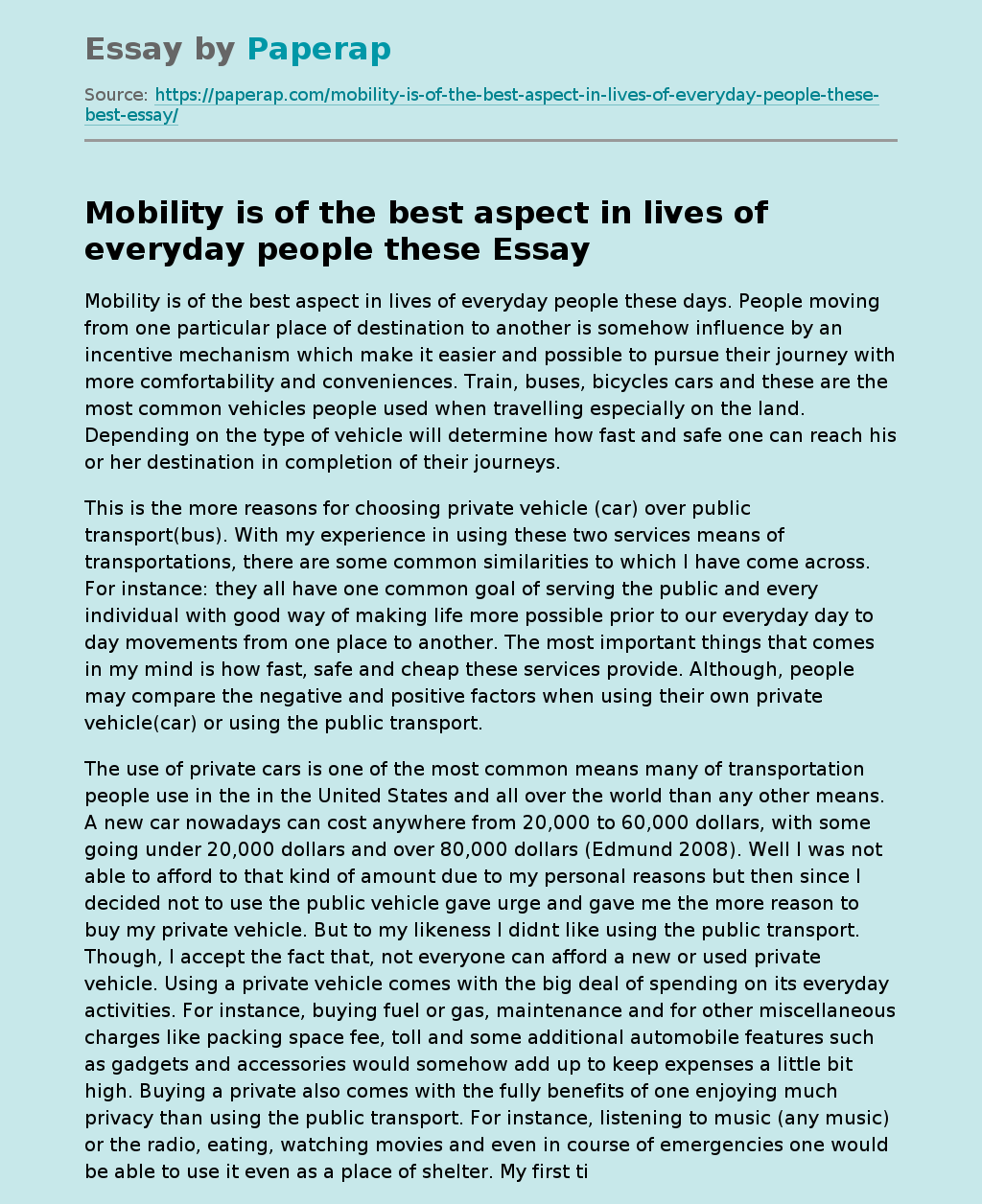 Mobility is of the best aspect in lives of everyday people these