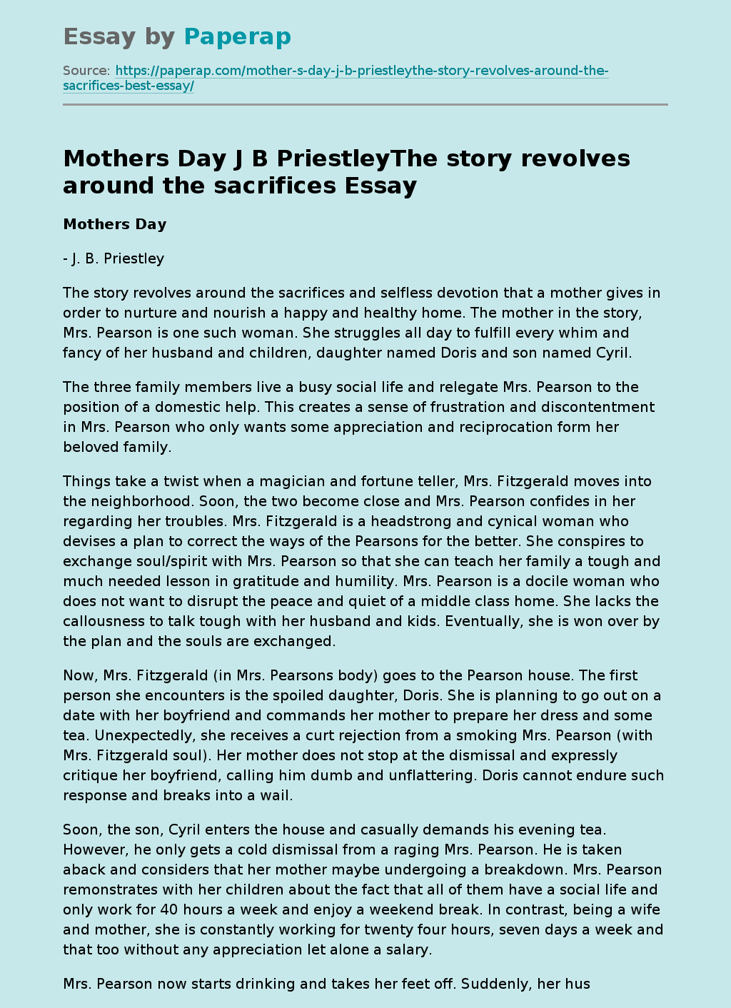 Mothers Day J B PriestleyThe story revolves around the sacrifices