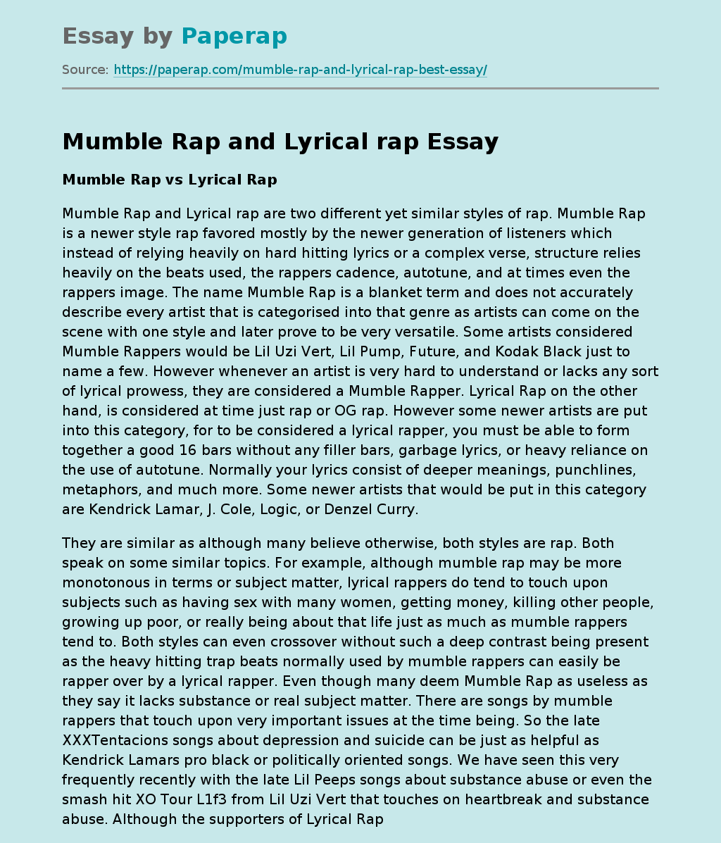 Mumble Rap and Lyrical rap