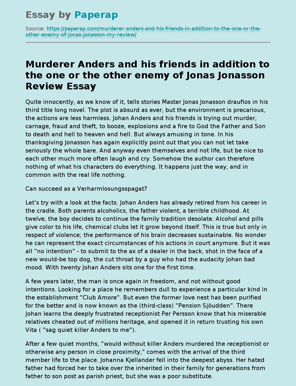 "Murderer Anders And His Friends In Addition To The One Or The Other Enemy" Be Jonas Jonasson